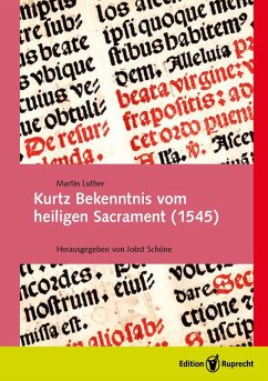 Kurtz Bekenntnis vom heiligen Sacrament (1545) (eBook, PDF) - Luther, Martin