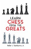 Learn Chess from the Greats (eBook, ePUB)