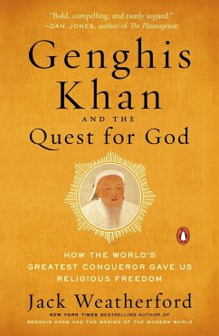 Genghis Khan and the Quest for God (eBook, ePUB) - Weatherford, Jack