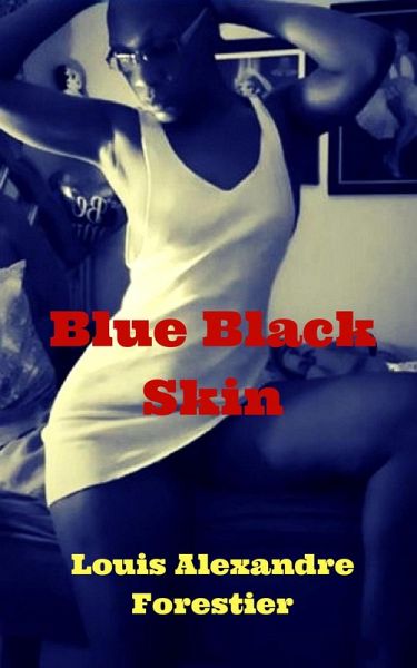 Blue Black Skin (eBook, ePUB)
