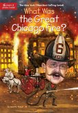 What Was the Great Chicago Fire? (eBook, ePUB)