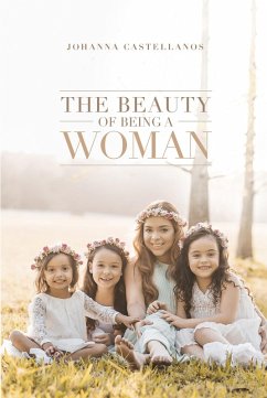 Cover The Beauty of Being a Woman (eBook, ePUB)