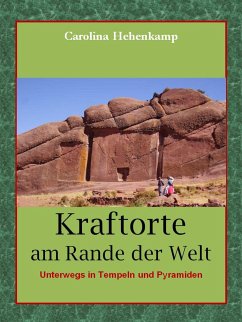 Kraftorte am Rande der Welt (eBook, ePUB) - Hehenkamp, Carolina