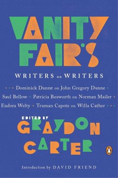 Vanity Fair's Writers on Writers (eBook, ePUB)