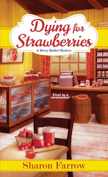 Dying for Strawberries (eBook, ePUB) Dying for Strawberries (eBook, ePUB)