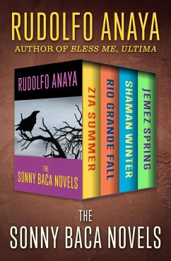 The Sonny Baca Novels (eBook, ePUB) - Anaya, Rudolfo