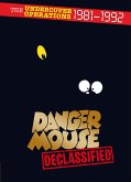 Danger Mouse: Declassified (eBook, ePUB)