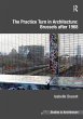 The Practice Turn in Architecture:... - Bild 1