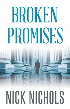 Broken Promises (eBook, ePUB) - Nichols, Nick