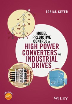 Cover Model Predictive Control of High Power Converters and Industrial Drives (eBook, ePUB)