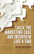 Crack the Marketing Case and Interview... - Bild 1
