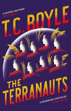 The Terranauts (eBook, ePUB) - Boyle, T. C.