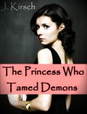 Princess Who Tamed Demons (eBook, ePUB)
