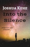 Into the Silence (Homeworld) (eBook, ePUB)