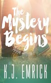 The Mystery Begins (A Connor and Lilly Mystery, #1) (eBook, ePUB)