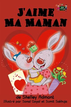 J'aime Ma Maman (French Bedtime Collection) (eBook, ePUB)