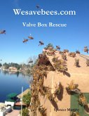 Wesavebees.com: Valve Box Rescue (eBook, ePUB)