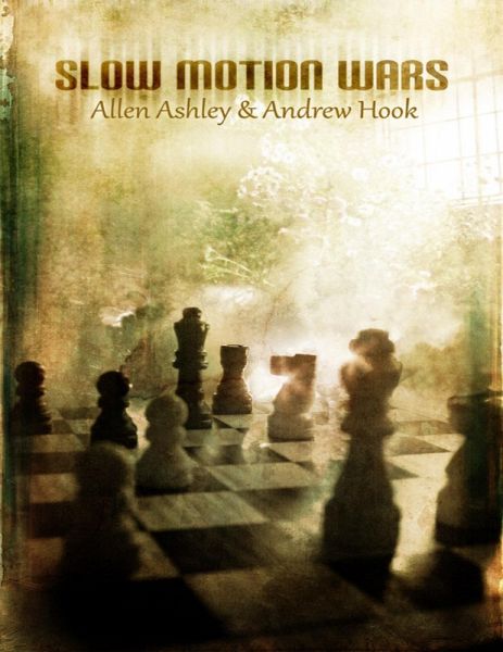 Slow Motion Wars (eBook, ePUB)