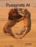 Pussycats At War (eBook, ePUB)