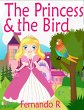 The Princess & the Bird (eBook, ePUB) - Bild 1