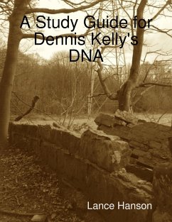 Cover A Study Guide for Dennis Kelly's DNA (eBook, ePUB)
