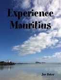 Experience Mauritius (eBook, ePUB)