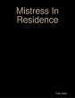 Mistress In Residence (eBook, ePUB) - Bild 1