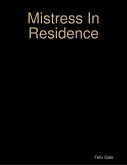 Mistress In Residence (eBook, ePUB)