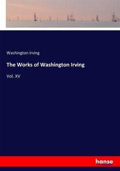 The Works of Washington Irving - Irving, Washington