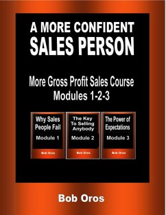 A More Confident Sales Person (eBook, ePUB) - Oros, Bob