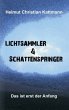 Lichtsammler & Schattenspringer - Bild 1