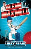 Glenn Maxwell 1: Lucky Break (eBook, ePUB)