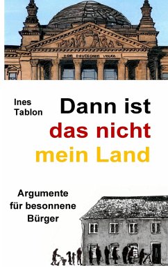 Dann ist das nicht mein Land - Tablon, Ines