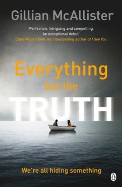 Everything but the Truth - McAllister, Gillian