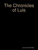 The Chronicles of Luis (eBook, ePUB)