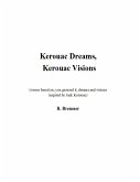 Kerouc Dreams, Kerouac Visions (eBook, ePUB)