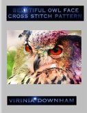 Beautiful Owl Face Cross Stitch Pattern (eBook, ePUB)