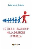 Lo stile di leadership nella direzione d&quote;impresa (eBook, ePUB)