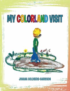 My Colorland Visit (eBook, ePUB) - Goldberg-Garrison, Johana