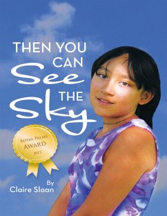 Then You Can See the Sky (eBook, ePUB) - Sloan, Claire