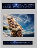 Fantasy Owl In Wind Cross Stitch Pattern (eBook, ePUB)