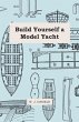 Build Yourself a Model Yacht (eBook,... - Bild 1