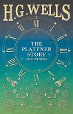 The Plattner Story and Others (eBook, ePUB)