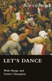 Let's Dance - With Marge and Gower Champion as Told to Bob Thomas (eBook, ePUB)