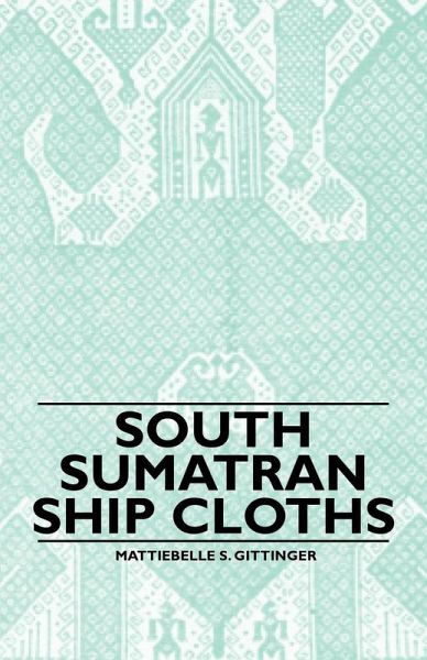 South Sumatran Ship Cloths (eBook, ePUB)