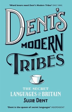 Dent's Modern Tribes (eBook, ePUB) - Dent, Susie