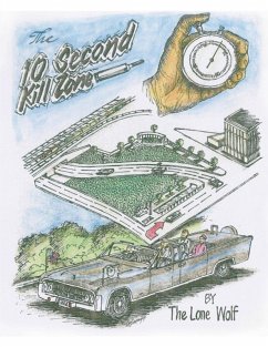 Cover The 10 Second Kill Zone (eBook, ePUB)