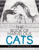 The Book of Marvelous Cats (eBook, ePUB)