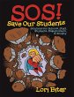 S O S! Save Our Students: Solutions for... - Bild 1