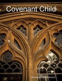 Covenant Child (eBook, ePUB)